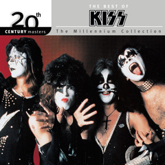 The Best of Kiss 20th Century Masters The Millennium Collection