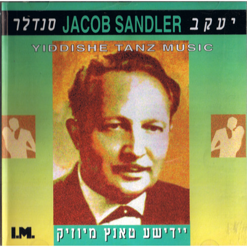 Stream Jacob Sandler Listen to Yiddishe Tanz Music playlist online