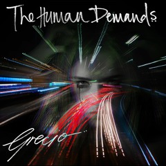 Grecio - The Human Demands