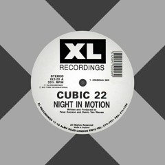 Cubic 22 - Night In Motion [Original Mix] 1991