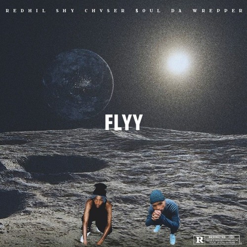 FLYY(FEAT. $OUL DA WREEPER)