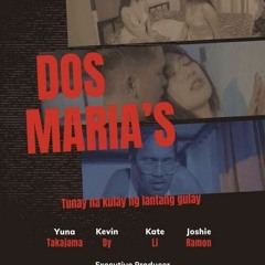 s03[720p-1080p] Dos Maria’s (Tunay na Kulay ng Lantang Gulay) @Film complet Streaming