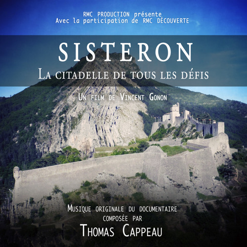 Sisteron, la citadelle de tous les défis (Bande originale du film)