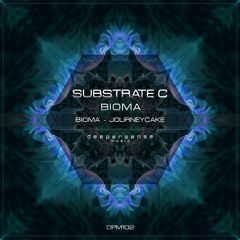 Substrate C - Bioma [Deepersense Music]