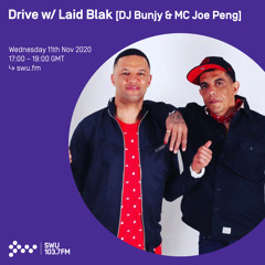 SWU FM Drive - Laid Blak - Kickback Guest Mix - 11/11/20