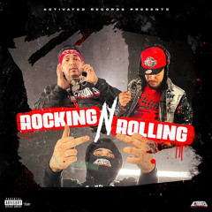 Blocc Monstah - Rocking N Rolling feat. 7thLettahSav x Salah Baby (Activated Records Presents)