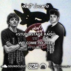 Daft Lucario — #StudioStage Radio S1E1 (Welcome To 2023)