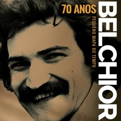 Stream Belchior music | Listen to songs, albums, playlists for