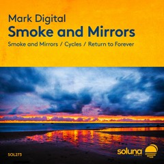 Mark Digital - Return to Forever [Soluna Music]