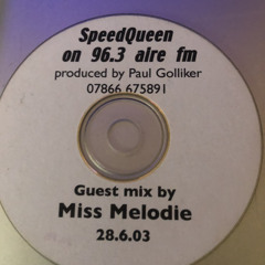 SpeedQueen radio show -Miss Melodie vinyl  2003