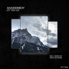 Andrewboy - Let You Go (High On Mars Remix - Short Edit)