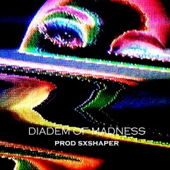 Diadem Of Madness