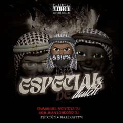 ESPECIAL HALLOWEEN -(MIXED BY -EMMANUEL MONTOYA DJ -B2B-JUAN LONDOÑO DJ