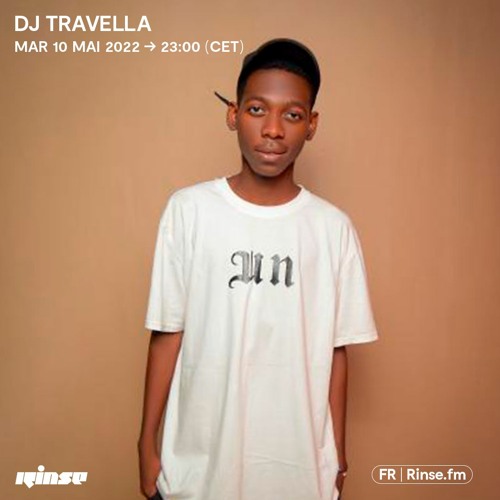 Dj Travella - 10 Mai 2022