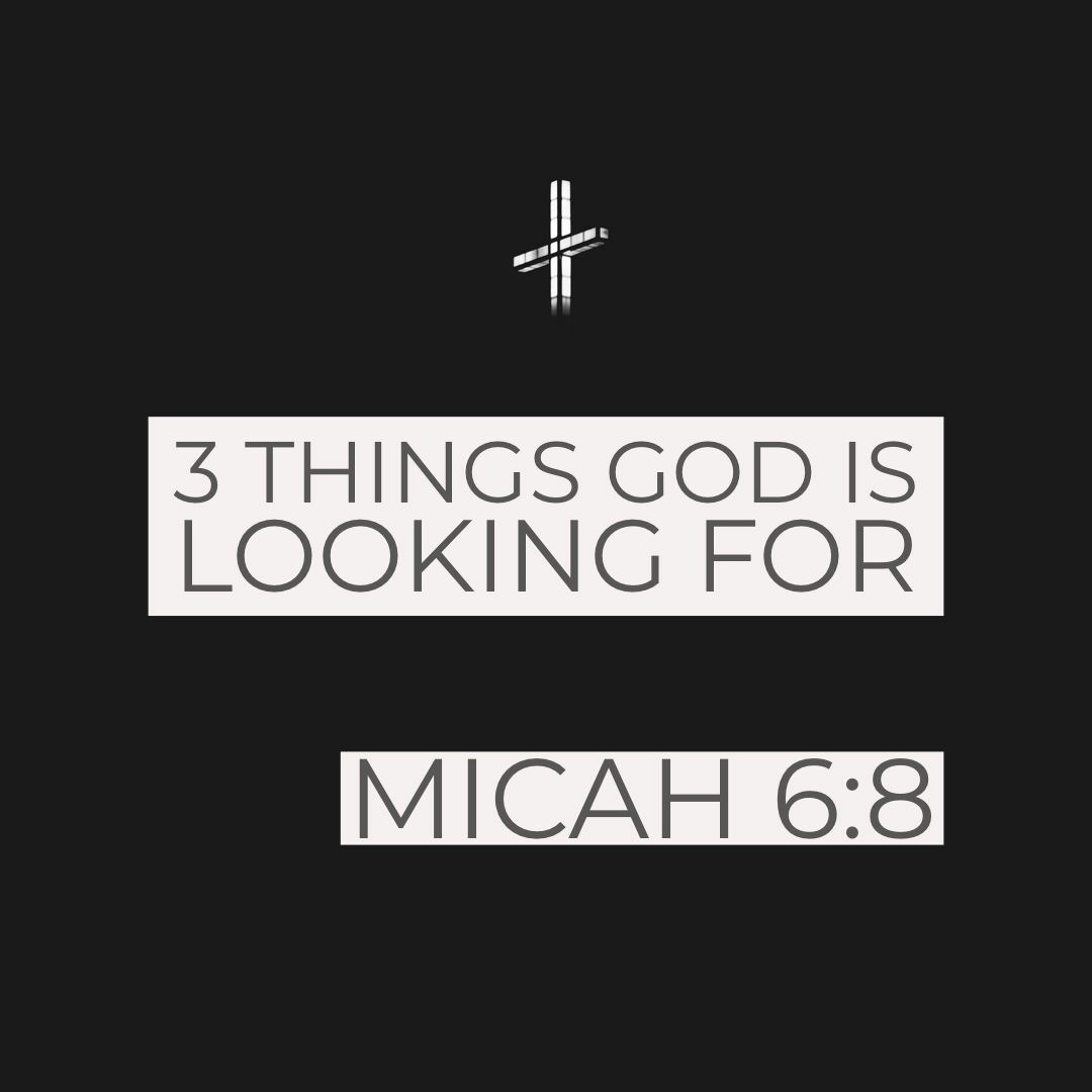 3 Things God is Looking For - Pastor David Wilson June 7, 2020