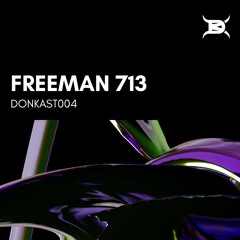 DONKAST004 - FREEMAN 713