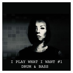 CANDY COX @ I PLAY WHAT I WANT #1 (DRUM N BASS)