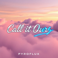 Call It Ours