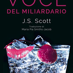 Access EBOOK 💞 La voce del miliardario (I Sinclair Vol. 4) (Italian Edition) by  J.