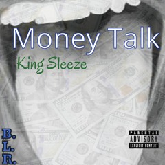 King Sleeze -Money Talk