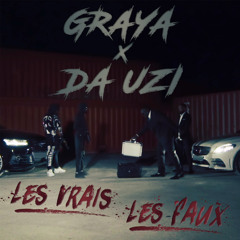 Les vrais les faux (feat. DA Uzi)