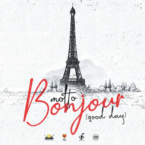 BONJOUR (Good Day) - Motto (Bonjour Riddim) Teamfoxx ' 2023 Zouk Kompa Soca '