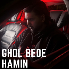 Ghol bede hamin emshab