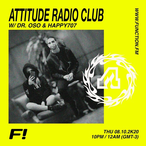 Happy707 I ATTITUDE RADIO CLUB Ep02 @function.fm