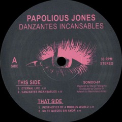 Papolious Jones ─ Eternal Life [SONIDO-01]