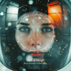 Berk & Vango - Four hooves on the floor (Eclectic Echoes)