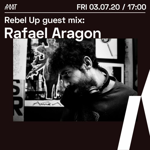 Stream Rafael Aragon Guestmix @ Root Radio (Istanbul) by Rafael_Aragon |  Listen online for free on SoundCloud