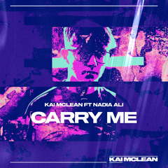 Kai McLean - Carry Me