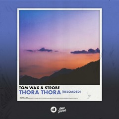 Thora Thora (Reloaded)