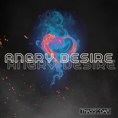 ANGRY DESIRE
