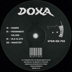 PREMIERE | Doxa - Mmmstep [Bluff Records]