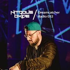 Nitrous Oxide - Dreamcatcher 032