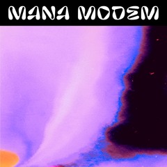 ManaModem