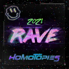 2021 RAVE (NYE 2021 Mix)