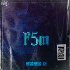 F5M CLAN | PROD BY (LAYX)