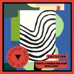 Hotel x Prince Matton - René Laloux | Kitsuné Musique