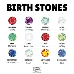 159 Birth Stones :: Double Heads Variety Hour