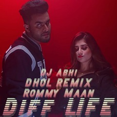 DIFF LIFE - Rommy Maan| The Kid| DHOL REMIX| Punjabi Remix Song 2021
