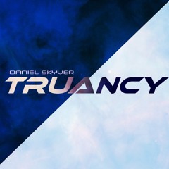 Daniel Skyver - Truancy 009.1