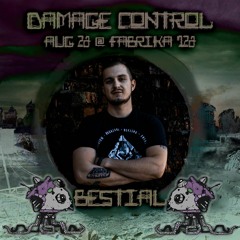 Bestial @ SFQ - Damage Control - Sofia, Bulgaria 26.08.2022