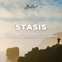 Niclas Lundqvist & Raphah - Stasis