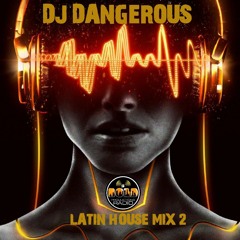 DJ Dangerous O.S. Latin House Mix _PN.mp3