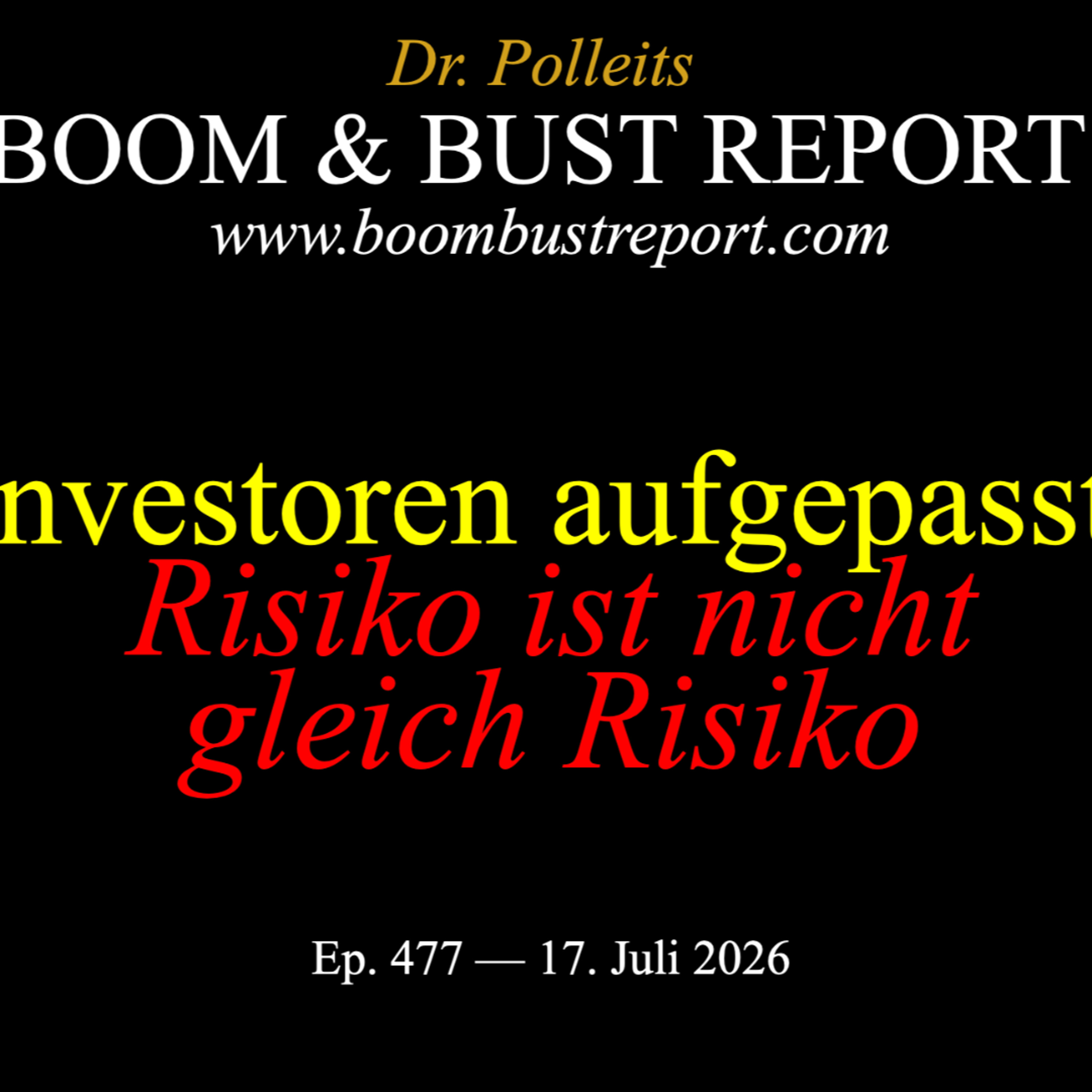 Ep. 477 I INVESTOREN AUFGEPASST: RISIKO IST NICHT GLEICH RISIKO!