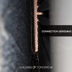 VA - Connection Series Vol#A3 - Children Of Tomorrow