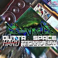 OUTTA SPACE [Hardtechno Remix]