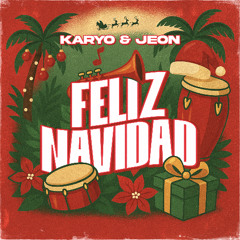Karyo & Jeon - Feliz Navidad